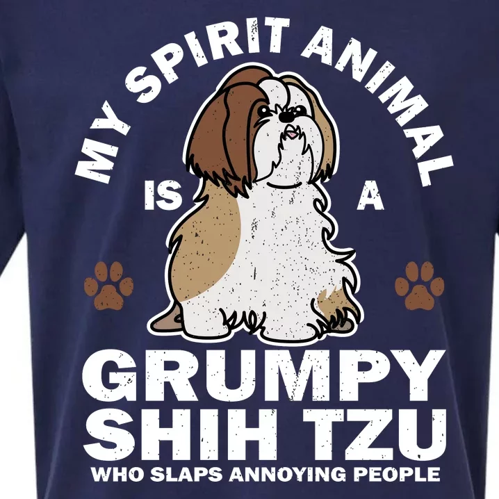 My Spirit Animal Is A Grumpy Shih Tzu Who Slaps Annoying People Sueded Cloud Jersey T-Shirt