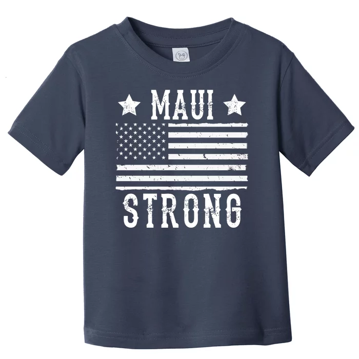 Maui Strong American Flag Toddler T-Shirt