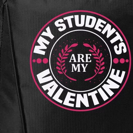 My Students Are My Valentine City Backpack