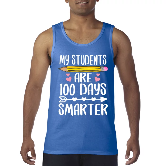 My Students Are 100 Days Smarter Teacher Gift Tank Top