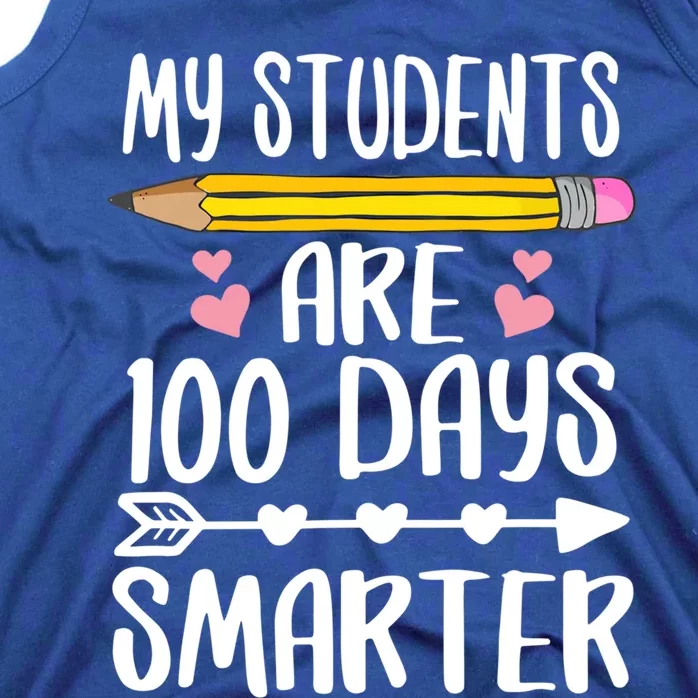 My Students Are 100 Days Smarter Teacher Gift Tank Top