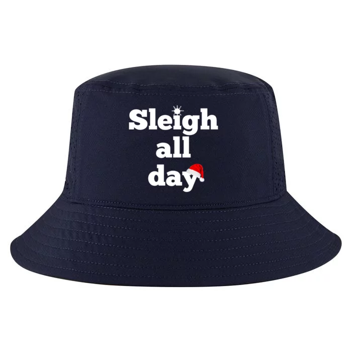 Motivational Sleigh All Day Christmas Meaningful Gift Cool Comfort Performance Bucket Hat