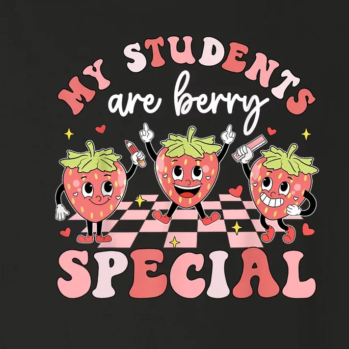 My Students Are Berry Special ValentineS Day Teacher Toddler Long Sleeve Shirt