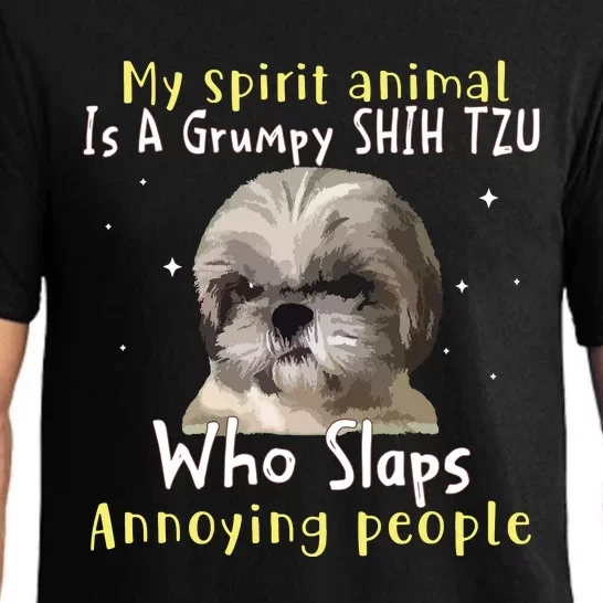 My Spirit Animal Is A Grumpy Shih Tzu Shih Tzu Lovers Pajama Set