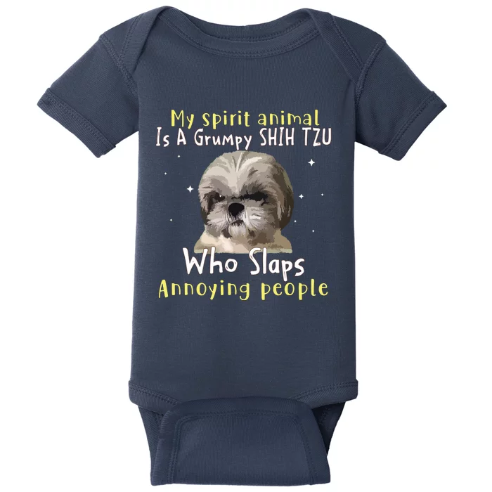 My Spirit Animal Is A Grumpy Shih Tzu Shih Tzu Lovers Baby Bodysuit