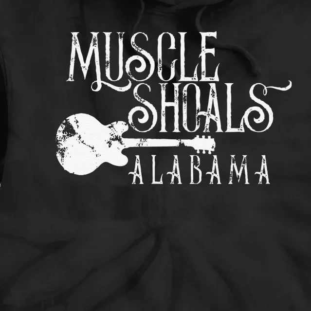 Muscle Shoals Alabama With Guitar Swampy Soul Music Fans Tie Dye Hoodie