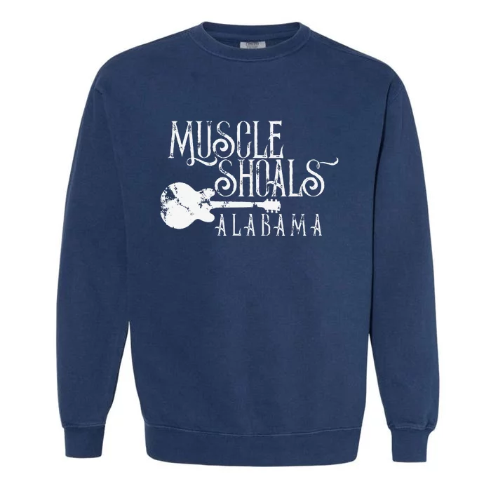 Muscle Shoals Alabama With Guitar Swampy Soul Music Fans Garment-Dyed Sweatshirt