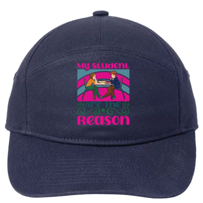 My Student Are The Reason 7-Panel Snapback Hat