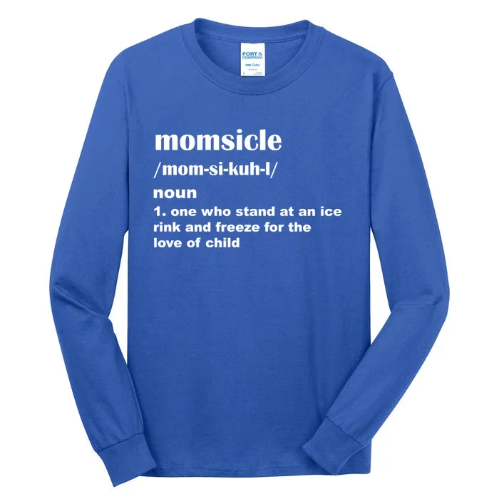 Momsicle Sits At Hockey Rink For Love Of Her Gift Tall Long Sleeve T-Shirt