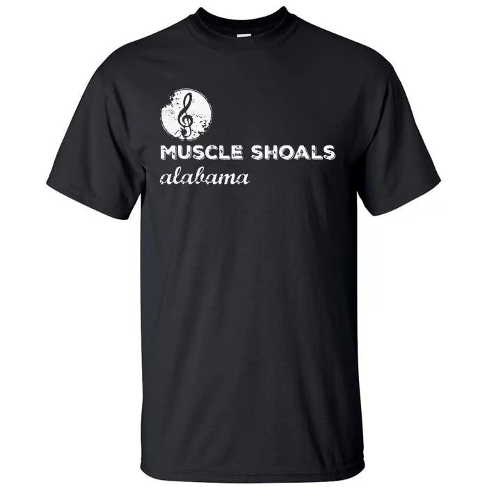 Muscle Shoals Alabama AL Distressed Grunge Text Music City Tall T-Shirt