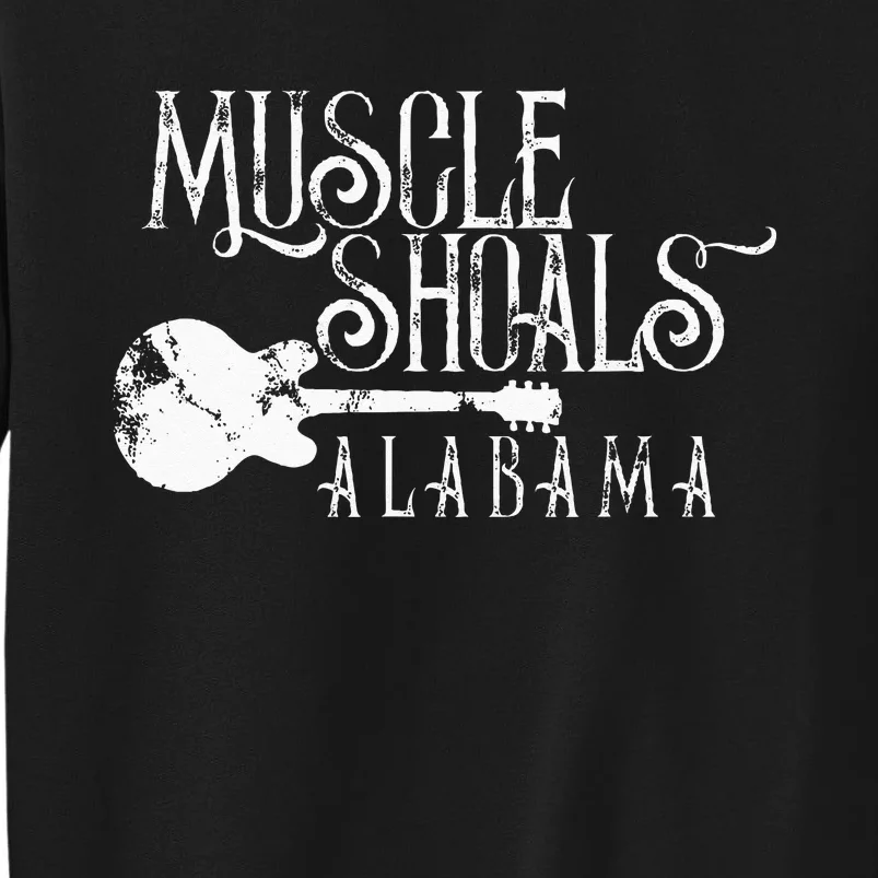 Muscle Shoals Alabama With Guitar Swampy Soul Music Fans Tall Sweatshirt