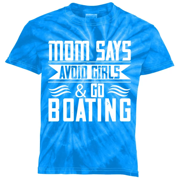 Mom Says Avoid And Go Boating Gift Funny Boating Lover Gift Kids Tie-Dye T-Shirt