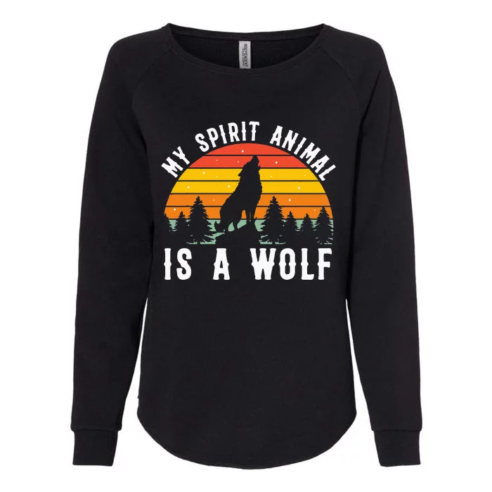 My Spirit Animal Is A Wolf Womens California Wash Sweatshirt