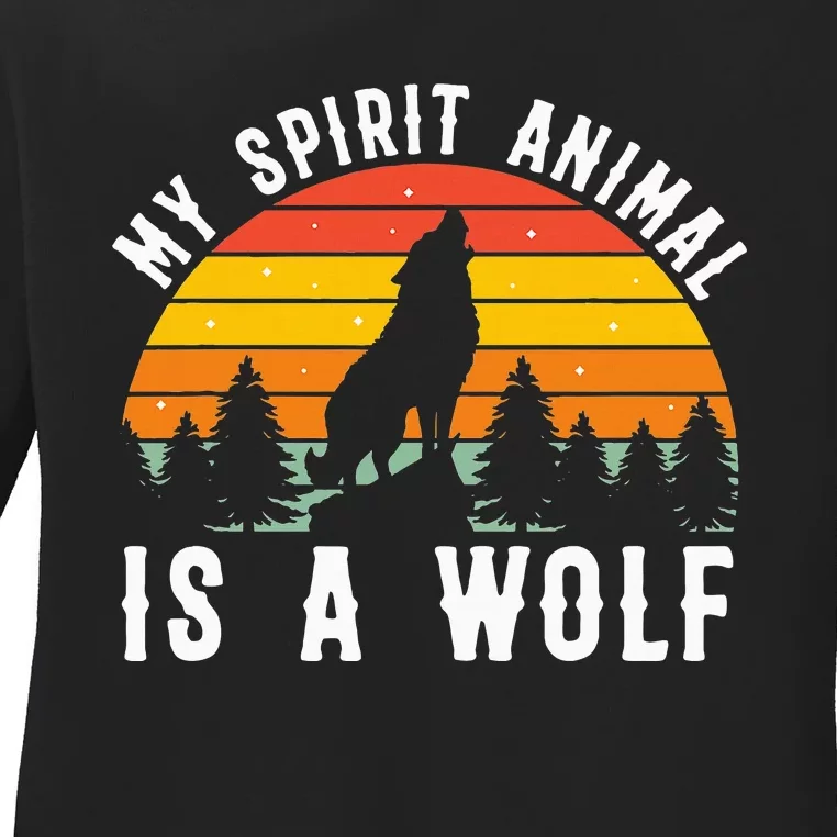 My Spirit Animal Is A Wolf Ladies Long Sleeve Shirt