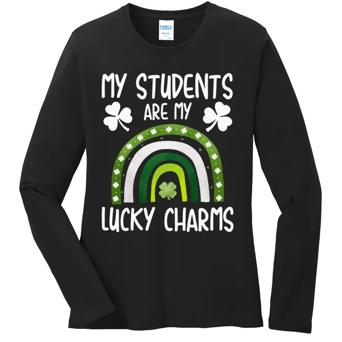 My Students Are My Lucky Charms Teacher St Patricks Day Ladies Long Sleeve Shirt