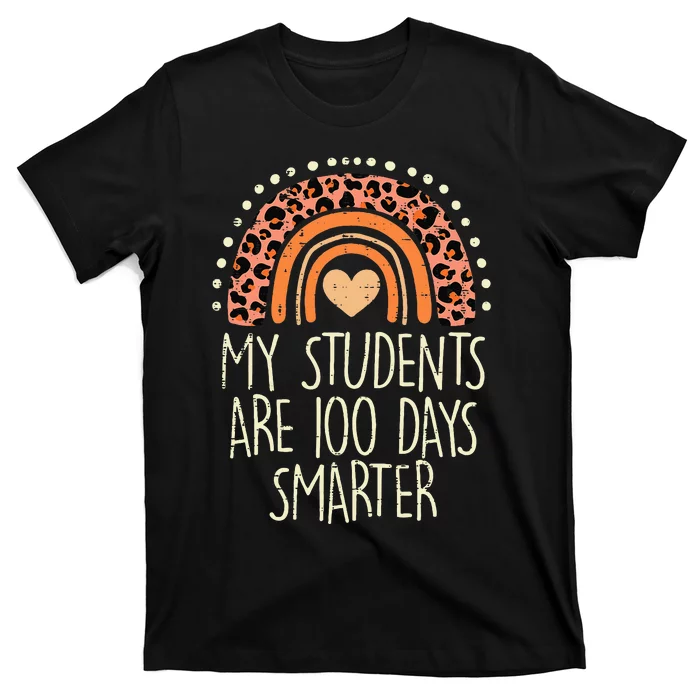 My Students Are 100 Days Smarter 100th Day Of School Teacher T-Shirt