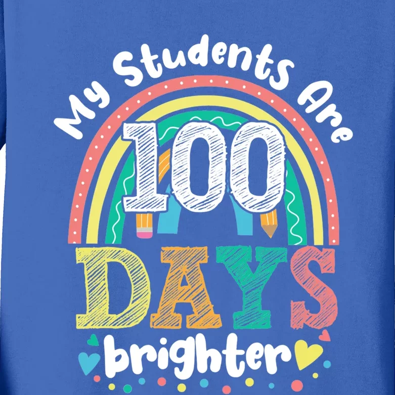 My Students Are 100 Days Brighter Rainbow 100th Day School Funny Gift Kids Long Sleeve Shirt