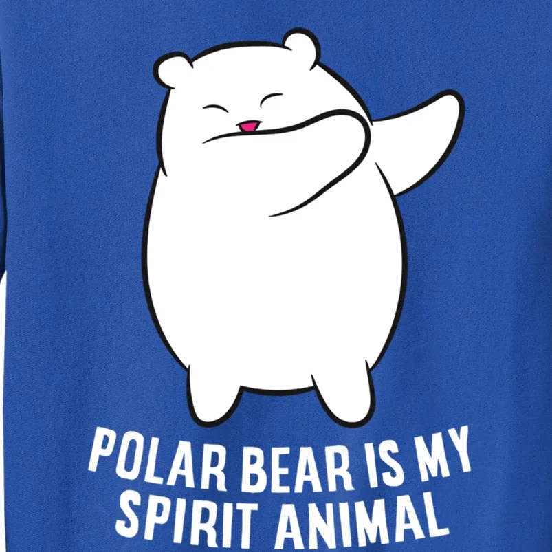 My Spirit Animal Is A Polar Bear Cute Polar Bear Lover Gift Sweatshirt