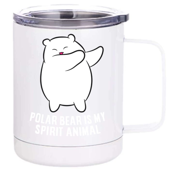 My Spirit Animal Is A Polar Bear Cute Polar Bear Lover Gift Front & Back 12oz Stainless Steel Tumbler Cup