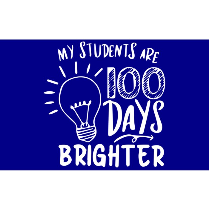 My Students Are 100 Days Brighter 100 Days Of School Teacher Meaningful Gift Bumper Sticker