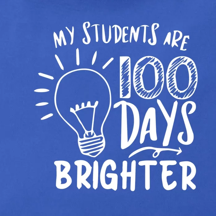 My Students Are 100 Days Brighter 100 Days Of School Teacher Meaningful Gift Zip Tote Bag