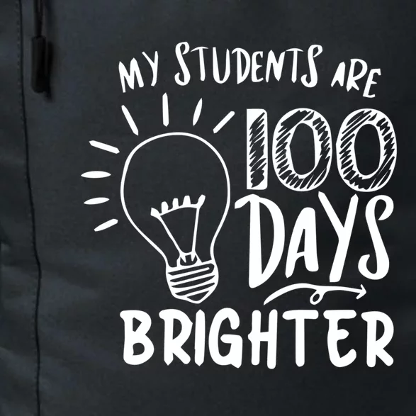 My Students Are 100 Days Brighter 100 Days Of School Teacher Meaningful Gift Daily Commute Backpack