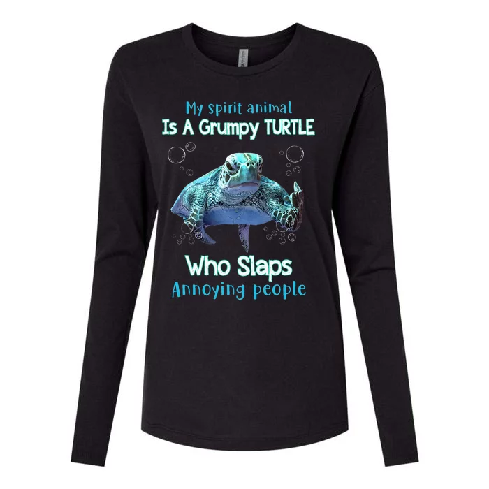 My Spirit Animal Is Grumpy Turtle Who Slaps Annoying People Womens Cotton Relaxed Long Sleeve T-Shirt