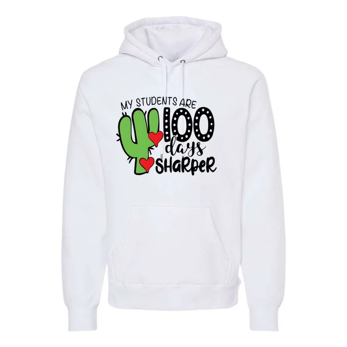 My Students Are 100 Days Sharper Premium Hoodie