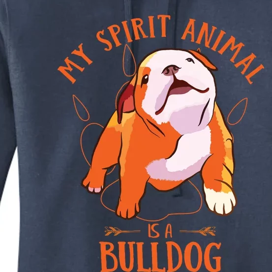 My Spirit Animal Is An English Bulldog Funny Puppy Lover Women's Pullover Hoodie