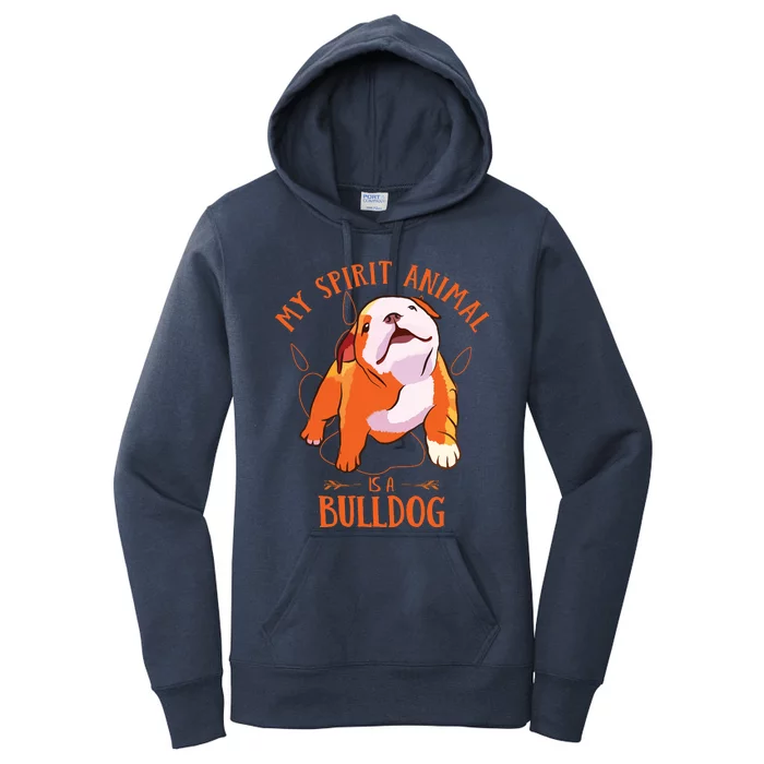 My Spirit Animal Is An English Bulldog Funny Puppy Lover Women's Pullover Hoodie