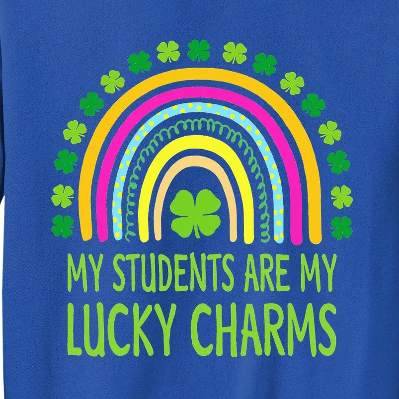 My Students Are My Charms Teacher St Patricks Day Sweatshirt