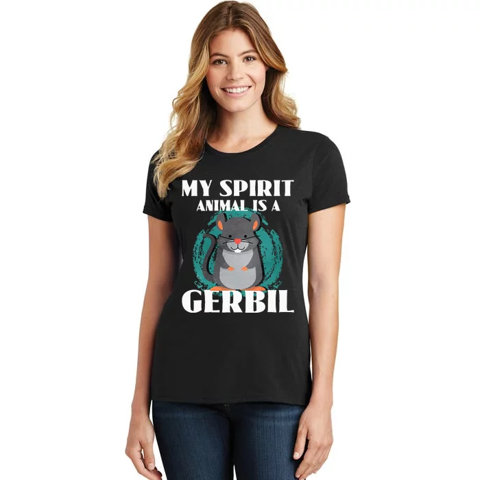 My Spirit Animal Is A Gerbil Women's T-Shirt