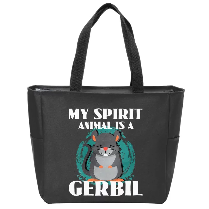 My Spirit Animal Is A Gerbil Zip Tote Bag