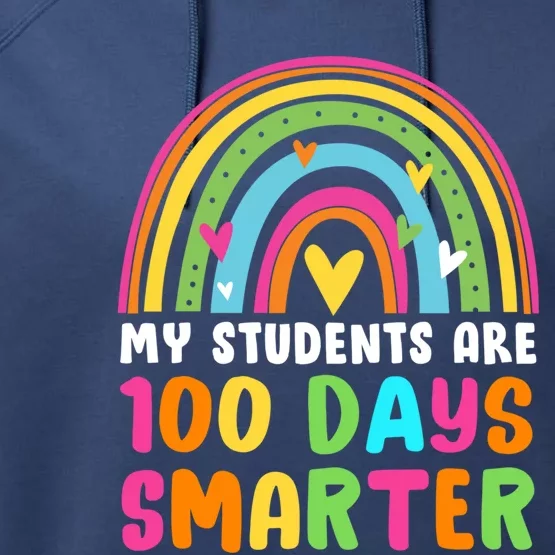 My Students Are 100 Days Smarter Rainbow Teacher Meaningful Gift Performance Fleece Hoodie