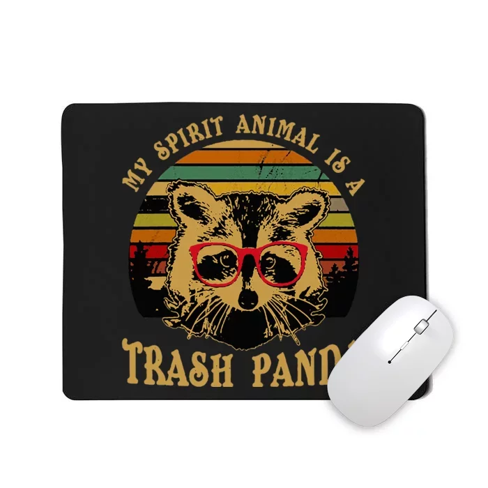 My Spirit Animal Is A Trash Panda Geeky Glasses Mousepad