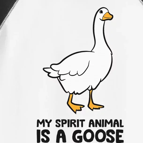 My Spirit Animal Is A Goose Toddler Fine Jersey T-Shirt