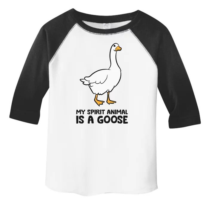 My Spirit Animal Is A Goose Toddler Fine Jersey T-Shirt