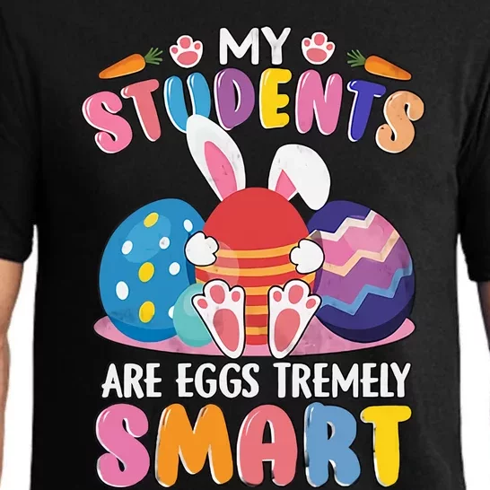 My Students Are Eggs Tremely Smart Easter Teacher Bunny Pajama Set