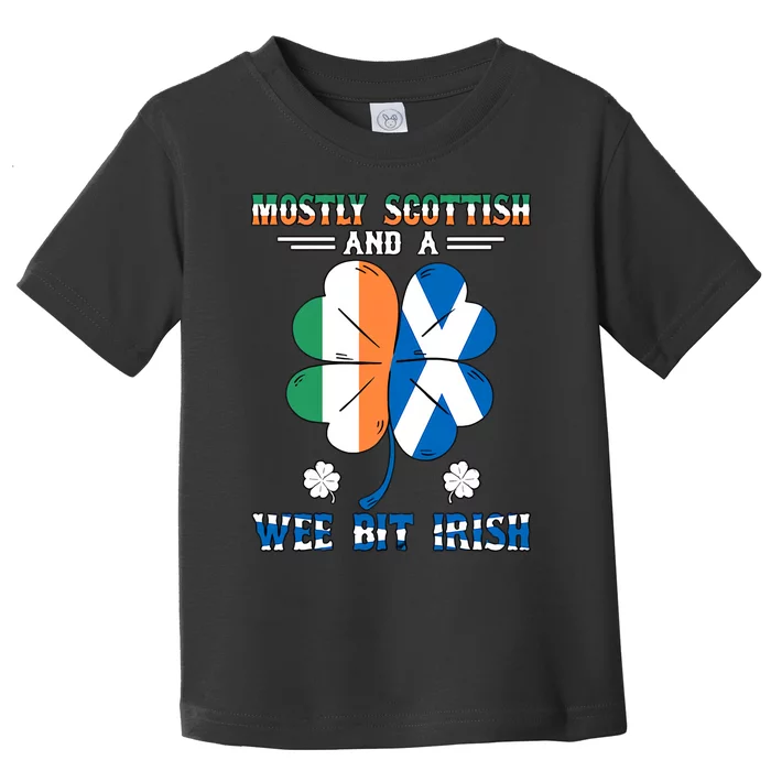 Mostly Scottish And A Wee Bit Irish St Patrick's Day Shamrock Toddler T-Shirt