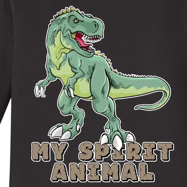 My Spirit Animal Is A T Rex Baby Long Sleeve Bodysuit