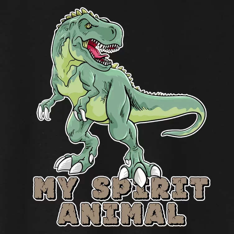 My Spirit Animal Is A T Rex Women's Crop Top Tee