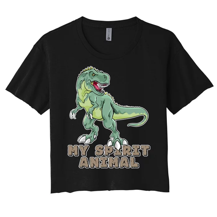 My Spirit Animal Is A T Rex Women's Crop Top Tee