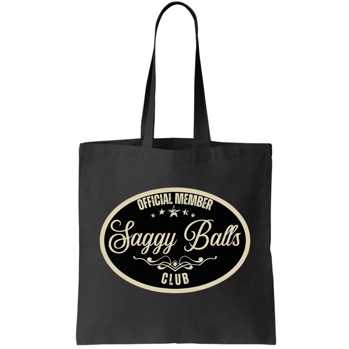 Member Saggy Balls Club Old People Tote Bag