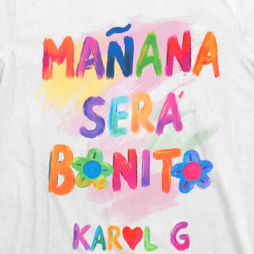 Mañana Será Bonito Karol T-Shirt