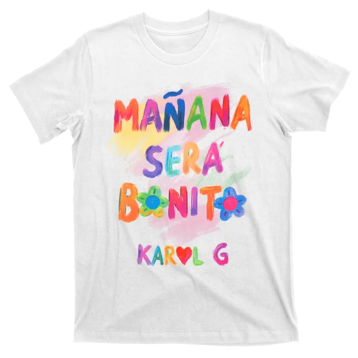 Mañana Será Bonito Karol T-Shirt