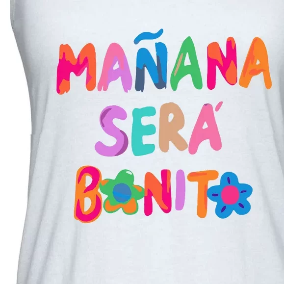 Mañana Será Bonito Tomorrow Will Be Nice Ladies Essential Flowy Tank