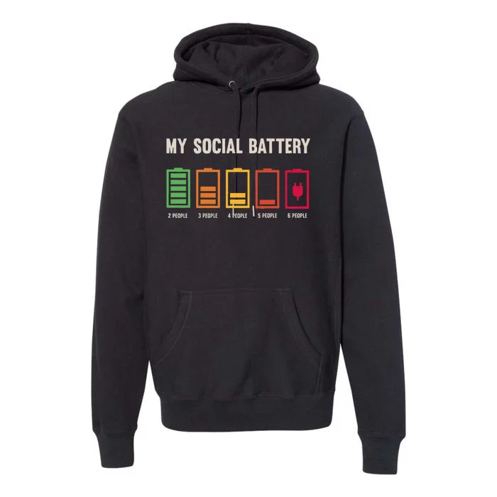 My Social Battery Low Energy Anti Social Introvert Premium Hoodie