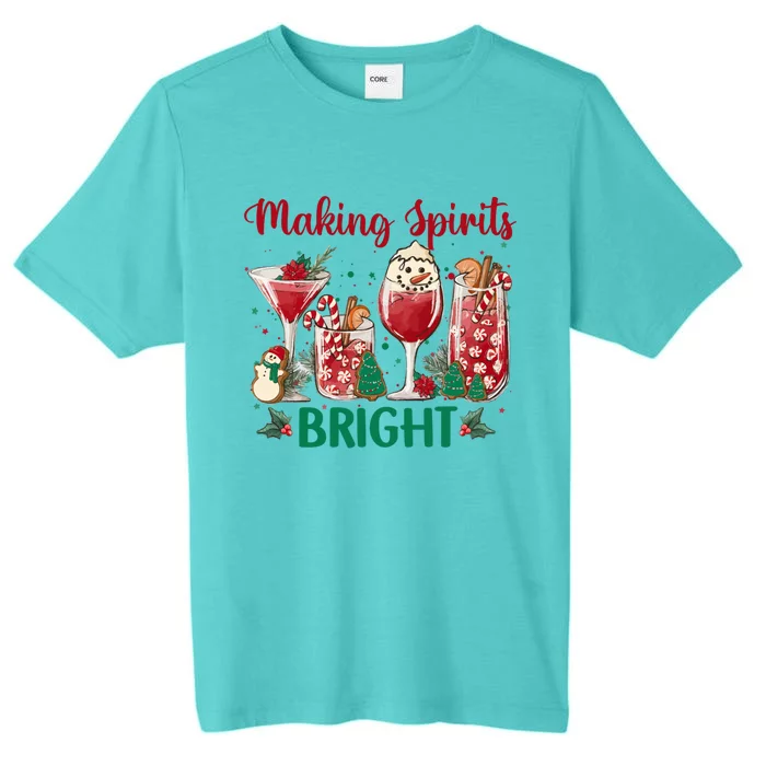 Making Spirits Bright Christmas Cocktails Wine Christmas Funny Gift ChromaSoft Performance T-Shirt