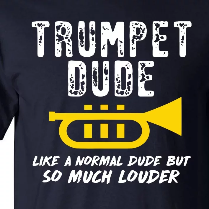 Marching School Band Funny Trumpet Tall T-Shirt