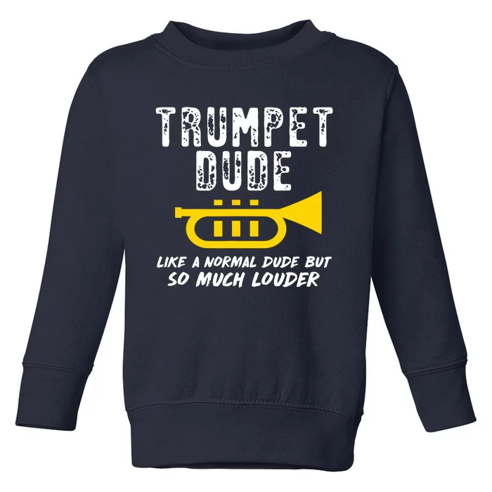 Marching School Band Funny Trumpet Toddler Sweatshirt